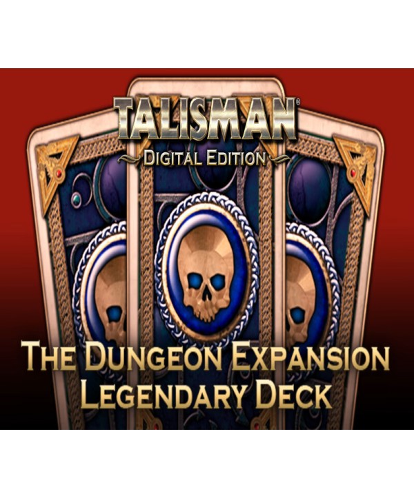 Talisman - The Dungeon Expansion: Legendary Deck DLC Steam Key GLOBAL